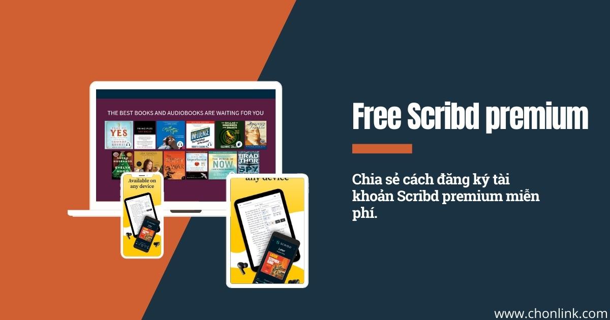 Tài khoản Scribd premium miễn phí